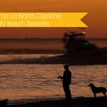 Top 10 North Carolina RV Beach Resorts