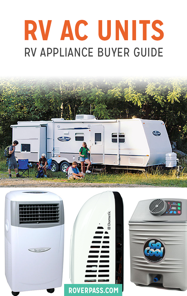 Buying an RV AC Unit: RoverPass RV Appliance Guide